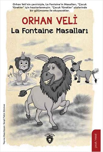 Cocuk Yüreklerde Orhan Veli La Fontaine Masallari