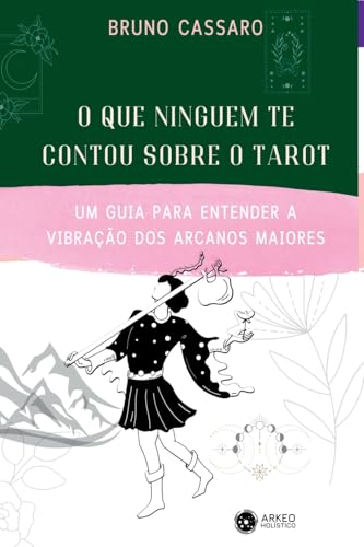 O Que Ninguém Te Contou Sobre O Tarot