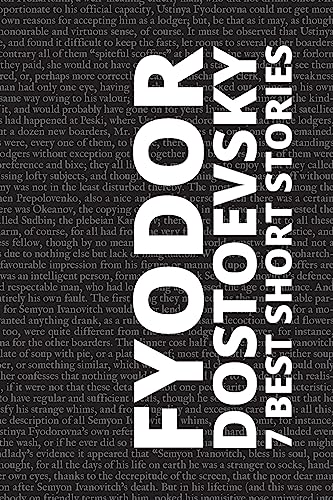 7 best short stories by Fyodor Dostoevsky