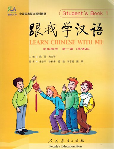 Learn Chinese with Me vol.1 - Student's Book