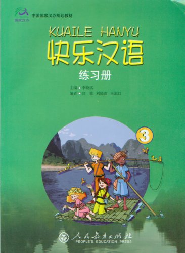 Kuaile Hanyu vol.3 - Workbook