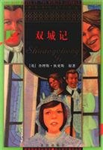 Tale of Two Cities(Chinese Edition)