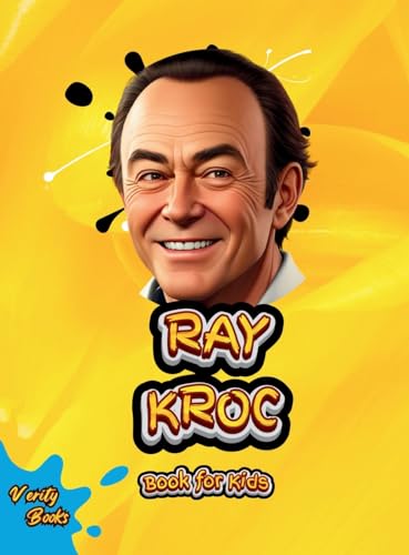 Ray Kroc Book for Kids