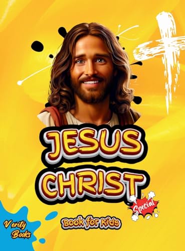 Jesus Christ Book for Kids