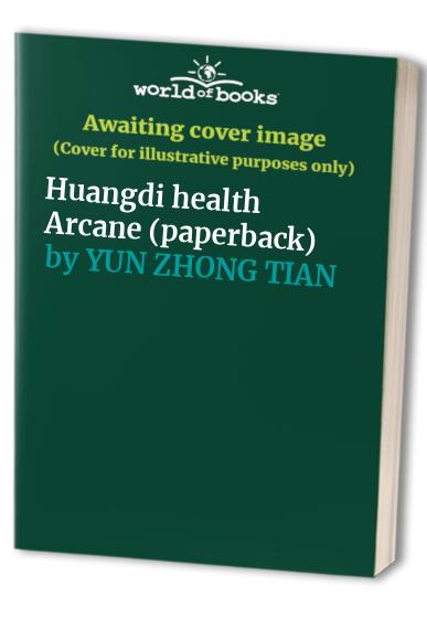 Huangdi health Arcane (paperback)