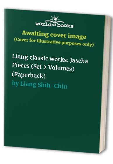 Liang classic works: Jascha Pieces (Set 2 Volumes) (Paperback)