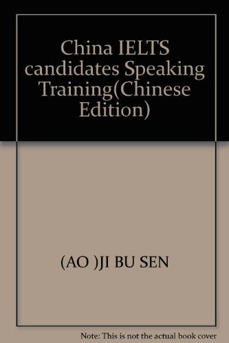 China IELTS candidates Speaking Training(Chinese Edition)