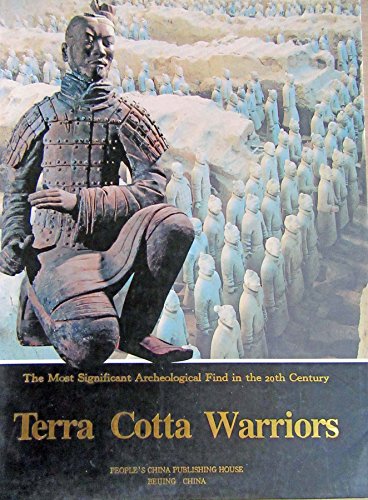 Terra Cotta Warriors - The Most Significant Archaeological Find in the 20th Century