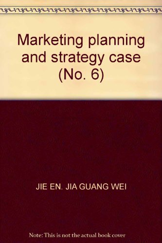 Marketing planning and strategy case (No. 6)
