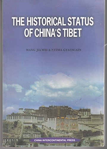 The Historical Status of China's Tibet