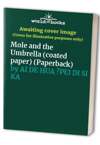 Mole and the Umbrella (coated paper) (Paperback)