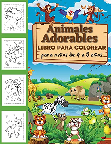 Libro para colorear de animales lindos para ninos de 2 a 4 anos, de 4 a 8 anos, ninos y ninas, paginas para colorear divertidas, faciles y relajantes para los amantes de los animales