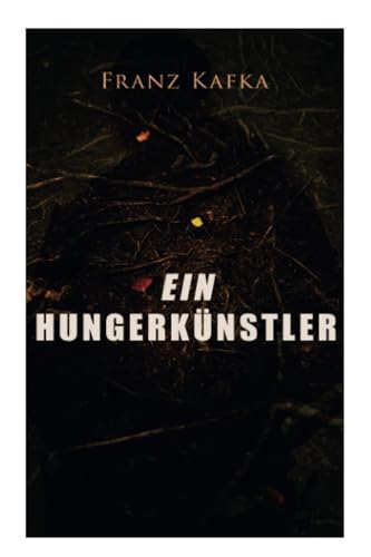 Ein Hungerkunstler