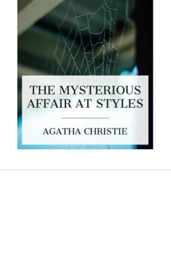The Mysterious Affair at Styles
