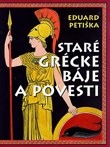 Ancient Greek myths and legends hardcover album Czech original Stargrckebjeapovesti.Autor: EduardPetika(Chinese Edition)