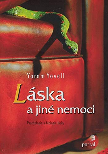 Láska a jiné nemoci: psychologie a biologie lásky