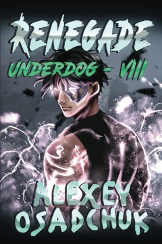 Renegade (Underdog Book #8)