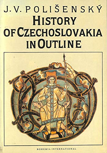 History of Czechoslovakia in Outline