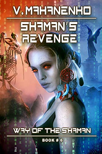 Shaman's Revenge (The Way of the Shaman
