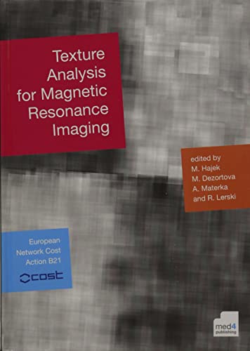 Texture Analysis for Magnetic Resonance maging