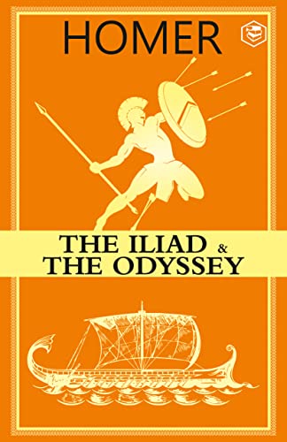 Homer The Iliad & the Odyssey