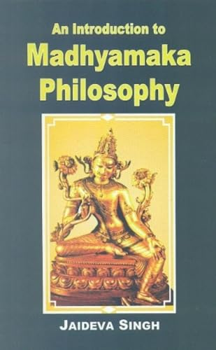 An Introduction to Madhyamaka Philosophy