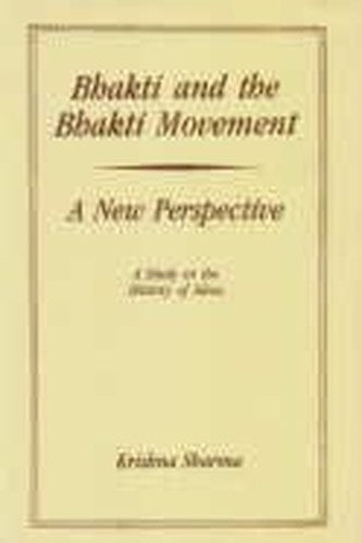 Bhakti and Bhakti Movement