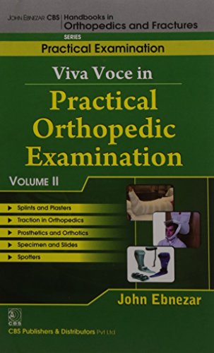 John Ebnezar Cbs Handbooks in Orthopedics and Factures:Practical Exam