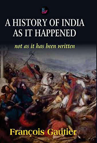 History of India as it Happened