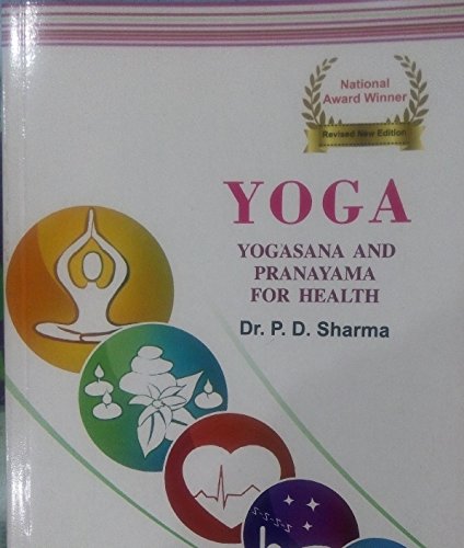 YOGA: YOGASANA AND PRANAYAMA FOR HEALTH.