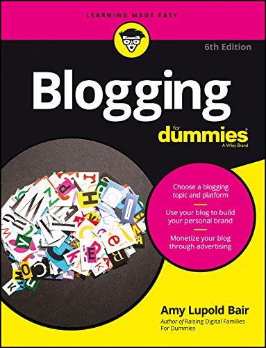 Blogging For Dummies, 6Ed