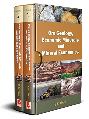 ORE GEOLOGY ECONOMIC MINERALS AND MINERAL ECONOMICS