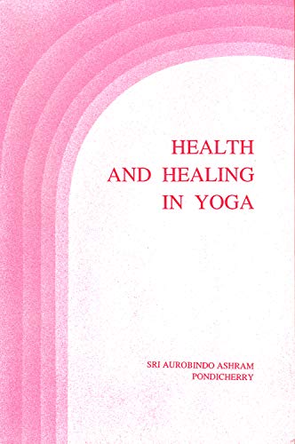 Health and Healing in Yoga