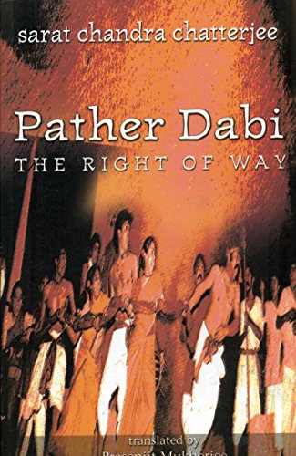 Pather Dabi: the Right of Way