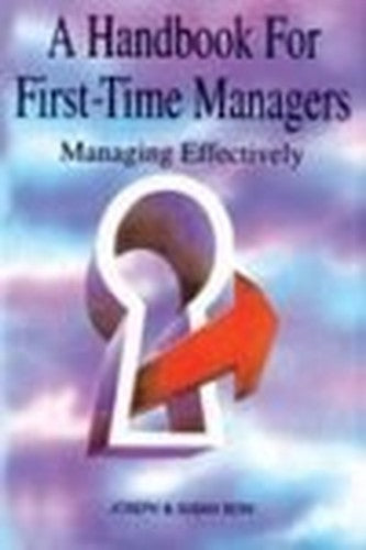 A Handbook for First Time Managers