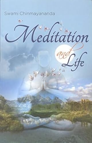 Meditation & Life