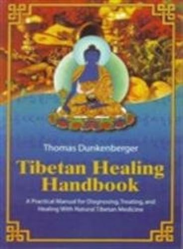 Tibetan Healing Handbook