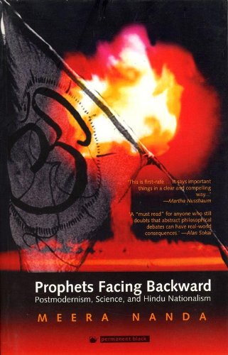 prophets-facing-backward--postmodernism--science--and-hindu-nationalism