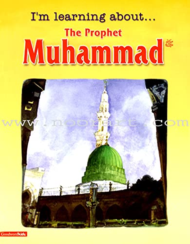 I'm Learning About the Prophet Muhammad