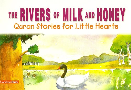 Rivers of Milk and Honey