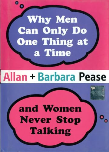 Why Men Can Do Only One Thing at a Time