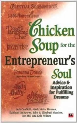 Chicken Soup for the Entrepreneurs Soul