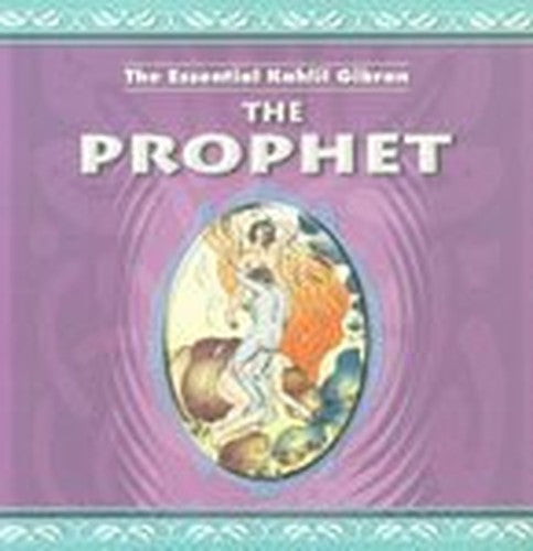 The Prophet (Essential Kahlil Gibran)