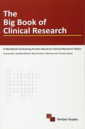 The Big Book Of Clinical Research