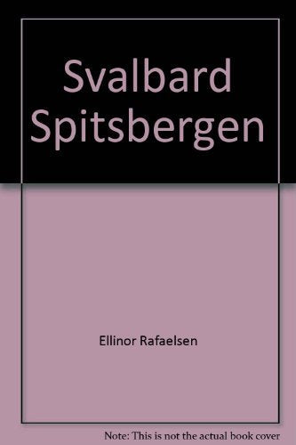 Svalbard Spitsbergen