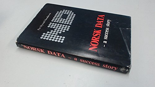 Norsk Data - a Success Story