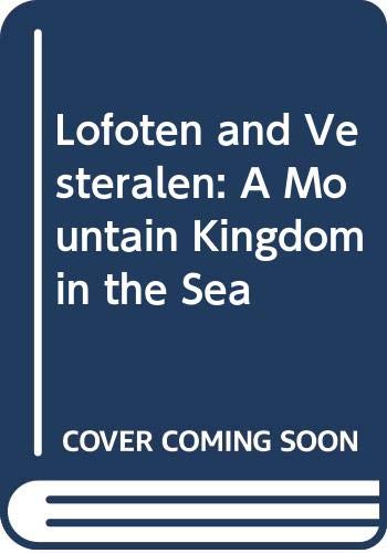 Lofoten and Vesteralen