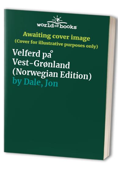 Velferd på Vest-Grønland (Norwegian Edition)