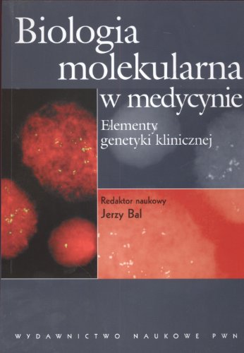 Biologia molekularna w medycynie