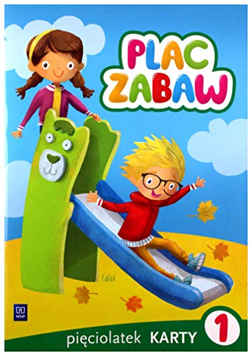 Plac zabaw Karty pracy Pieciolatek Czesc 1: Wychowanie przedszkolne